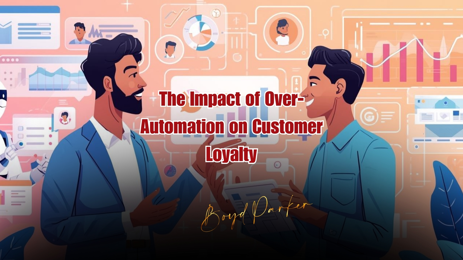 The Impact of Over-Automation on Customer Loyalty